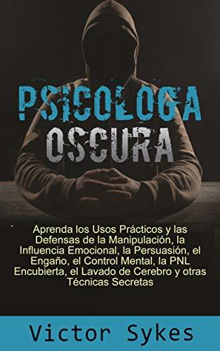 Psicología Oscura Summary