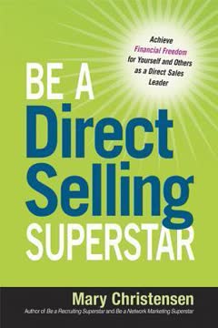 Be a Direct Selling Superstar Summary