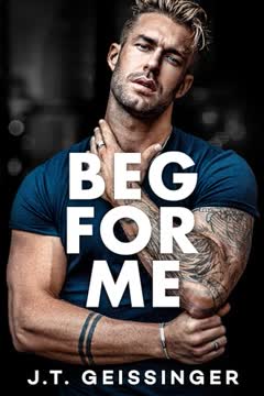 Beg For Me Summary