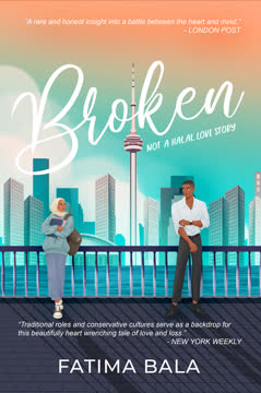 Broken. Not a halal love story Summary