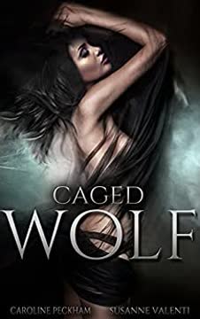 Caged Wolf Summary