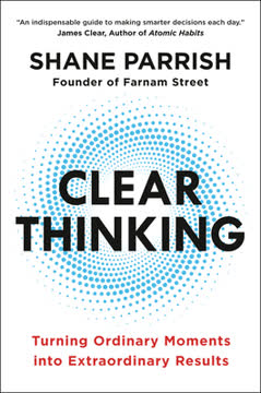 Clear Thinking Summary