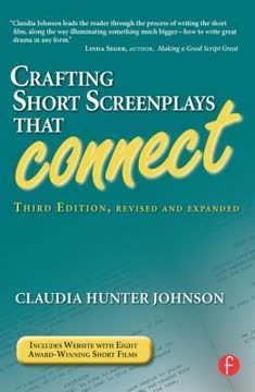 Crafting Short Screenplays That Connect Summary