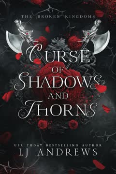 Curse of Shadows and Thorns Summary