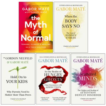 Dr Gabor Maté 5 Books Collection Set Summary