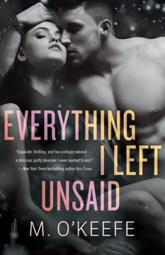 Everything I Left Unsaid Summary