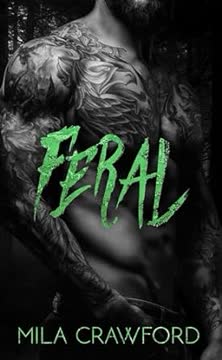 Feral Summary
