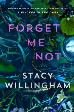 Forget Me Not Summary