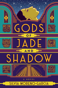 Gods of Jade and Shadow Summary