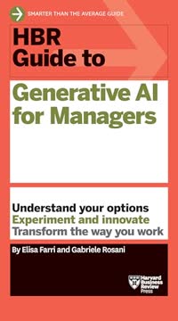 HBR Guide to Generative AI for Managers Summary