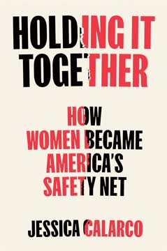 Holding It Together Summary