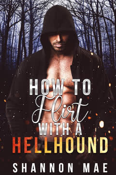 How to Flirt with a Hellhound Summary