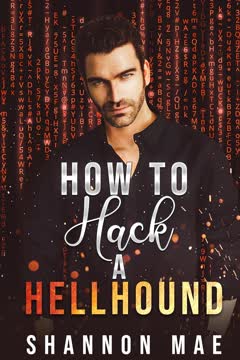 How to Hack a Hellhound Summary