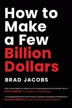 How to Make a Few Billion Dollars Summary