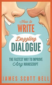 How to Write Dazzling Dialogue Summary