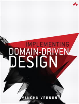 Implementing Domain-Driven Design Summary