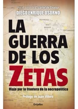 La Guerra De Los Zetas Summary