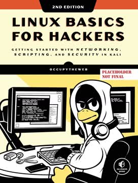 Linux Basics for Hackers, 2nd Edition Summary
