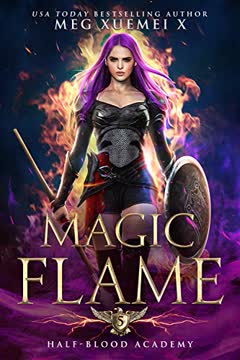 Magic Flame Summary