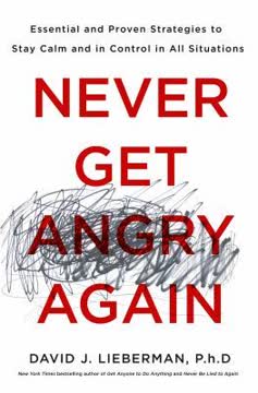 Never Get Angry Again Summary