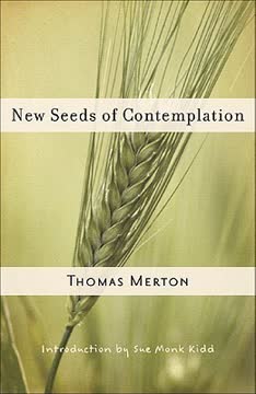 New Seeds of Contemplation Summary