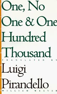 One, No One, and One Hundred Thousand Summary