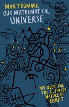 Our Mathematical Universe Summary