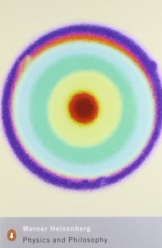 Physics and Philosophy Summary