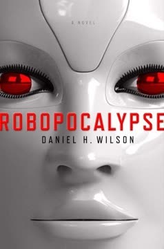 Robopocalypse Summary