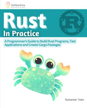 Rust In Practice