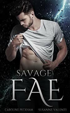 Savage Fae Summary