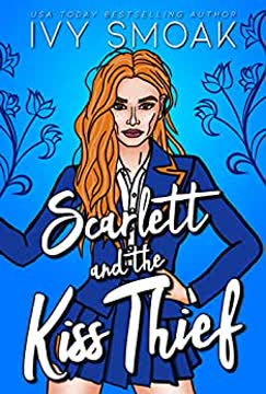 Scarlett and the Kiss Thief Summary