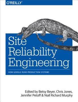 Site Reliability Engineering Summary