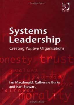 Systems Leadership Summary
