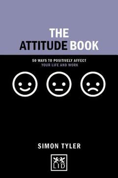 The Attitude Book by Simon Tyler