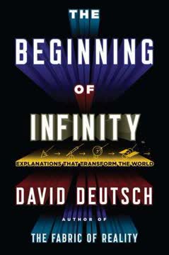 The Beginning of Infinity Summary