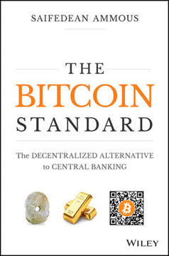 The Bitcoin Standard Summary