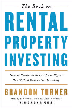 The Book on Rental Property Investing Summary