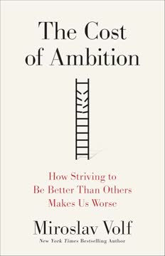 The Cost of Ambition Summary