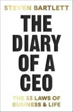 The Diary of a CEO Summary