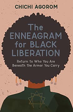 The Enneagram for Black Liberation Summary