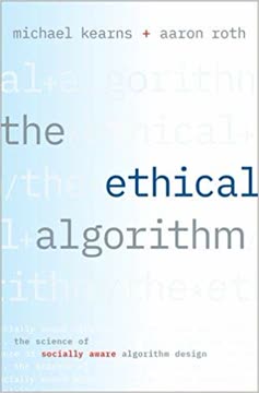 The Ethical Algorithm Summary