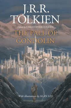 The Fall of Gondolin Summary