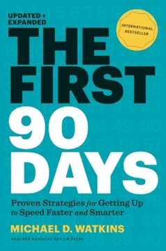 The First 90 Days Summary