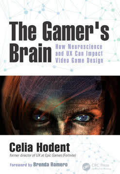The Gamer&#039;s Brain Summary
