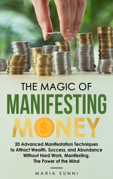 THE MAGIC OF MANIFESTING MONEY