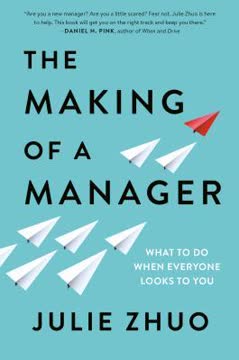 The Making of a Manager Summary