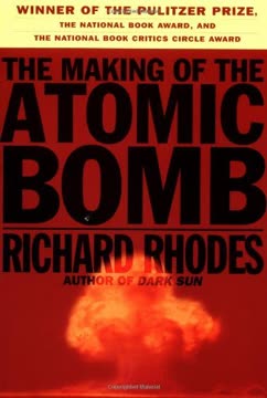 The Making of the Atomic Bomb Summary