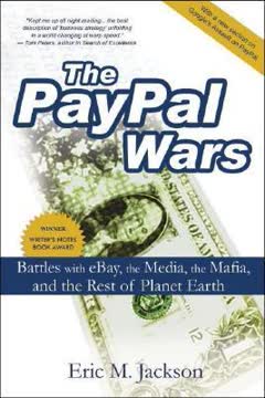 The PayPal Wars Summary