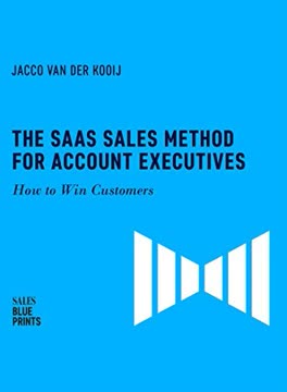 The SaaS Sales Method for Account Executives Summary